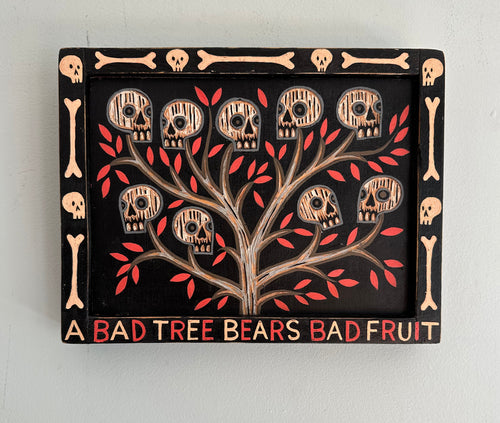 A Bad Tree Bears Bad Fruit Original Carved Wood Painting