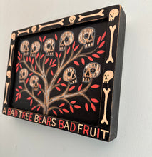 Load image into Gallery viewer, A Bad Tree Bears Bad Fruit Original Carved Wood Painting