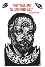 Load image into Gallery viewer, Philip K Dick Quote Postcard - Author Quote - Science Fiction - Literary Art Card - Author Postcards - Writer Gift - Cards - Bookstore Gifts