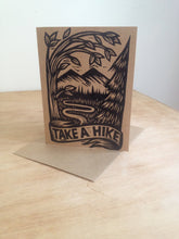 Load image into Gallery viewer, Motivational Greeting Card -  Encouragement Card - Retirement Card - Humorous Card - Moving Away Card - Hand Printed Cards - Hiking Card