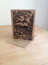 Load image into Gallery viewer, Motivational Greeting Card -  Encouragement Card - Retirement Card - Humorous Card - Moving Away Card - Hand Printed Cards - Hiking Card