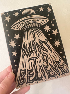 I Want to Believe UFO Linocut Letterpress Postcard