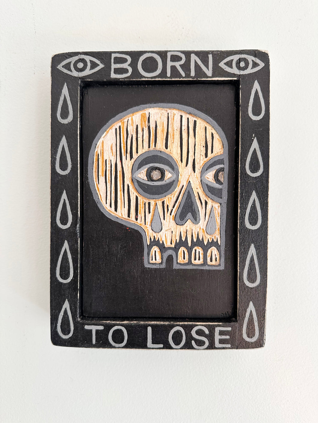 Born to Lose: Original Wall Art -  Skull Painting on Carved Wood