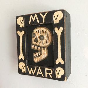 My War - Skull Painting - Original Skull Art - Carved Wood Painting
