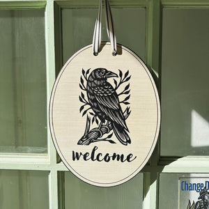 Unwelcoming Crow Welcome Door Sign