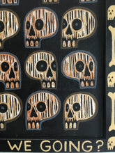 Load image into Gallery viewer, Why are we here? - Acrylic Carved Wood Wall Art - Skull Art