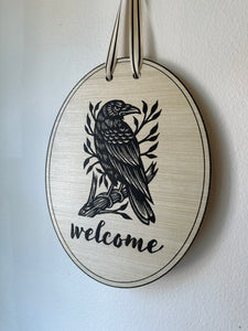 Unwelcoming Crow Welcome Door Sign